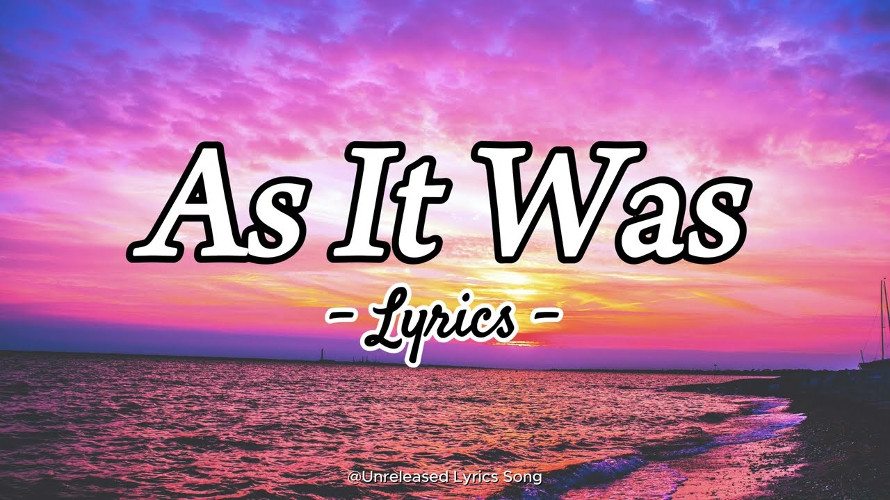 As It Was - Emotional Love Song | Heartbreaking Pop Ballad | Sad Romantic Song 2026 (Lyrics Video)