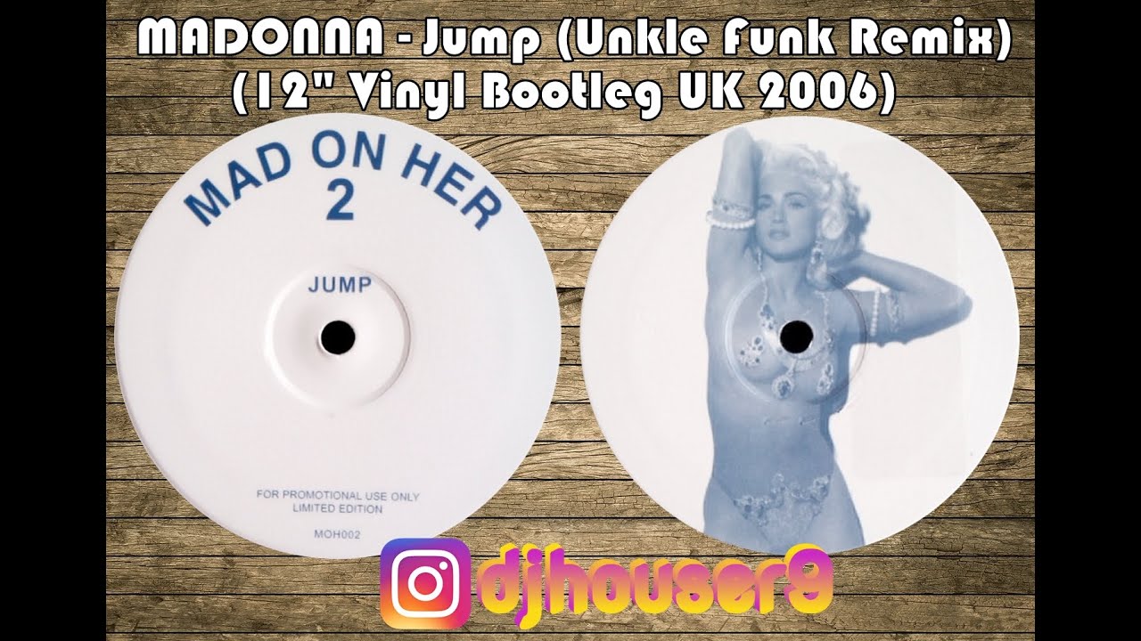 Madonna - Jump (Unkle Funk Remix) (12