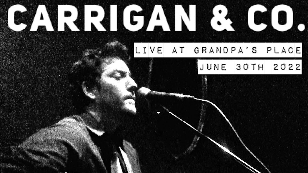 Tennessee Whiskey // Carrigan & Co. // Live at Grandpa's Place 6-30-22