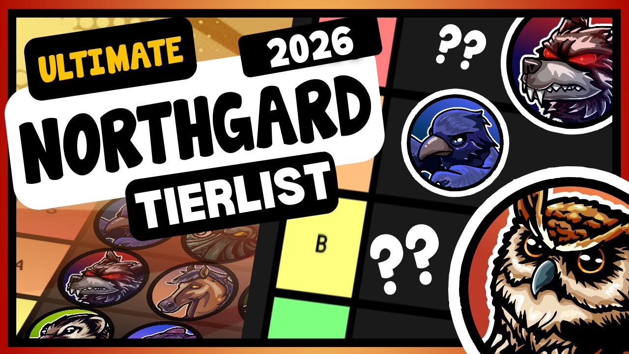 NORTHGARD TIER LIST 2026