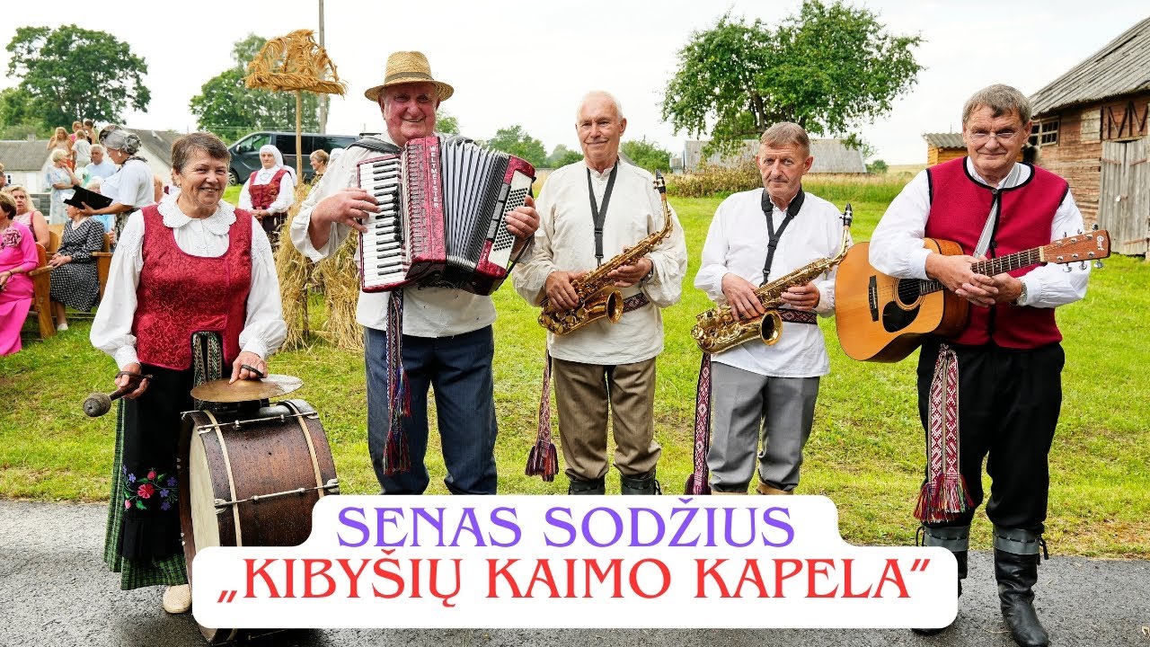 Kibyšių kapela „Senas sodžius