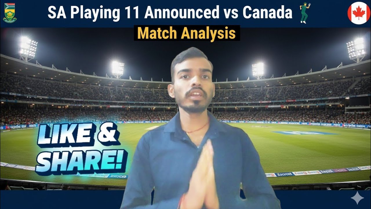 SA Playing 11 Announced vs Canada 🏏 | Match Analysis
