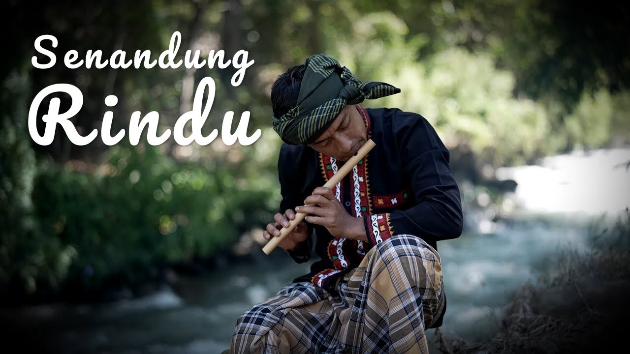 SENANDUNG RINDU   | INSPIRASI INDONESIA