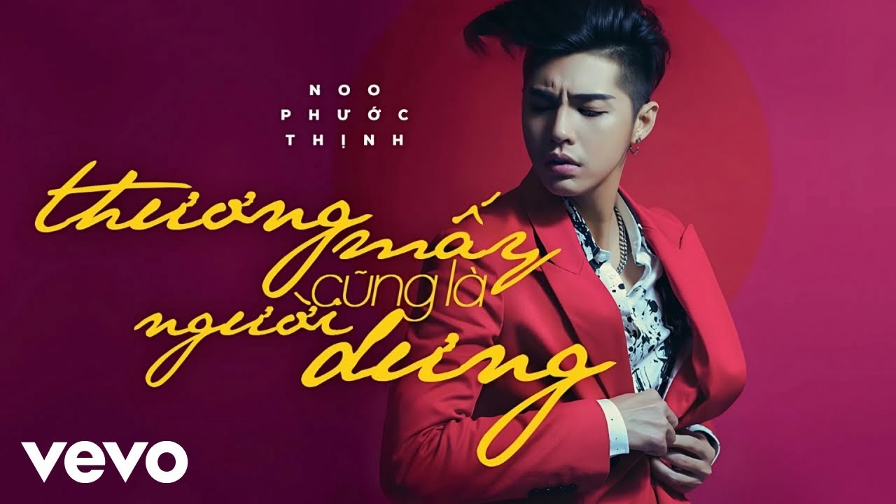Noo Phước Thịnh - Thương Mấy Cũng Là Người Dưng (Official Audio)