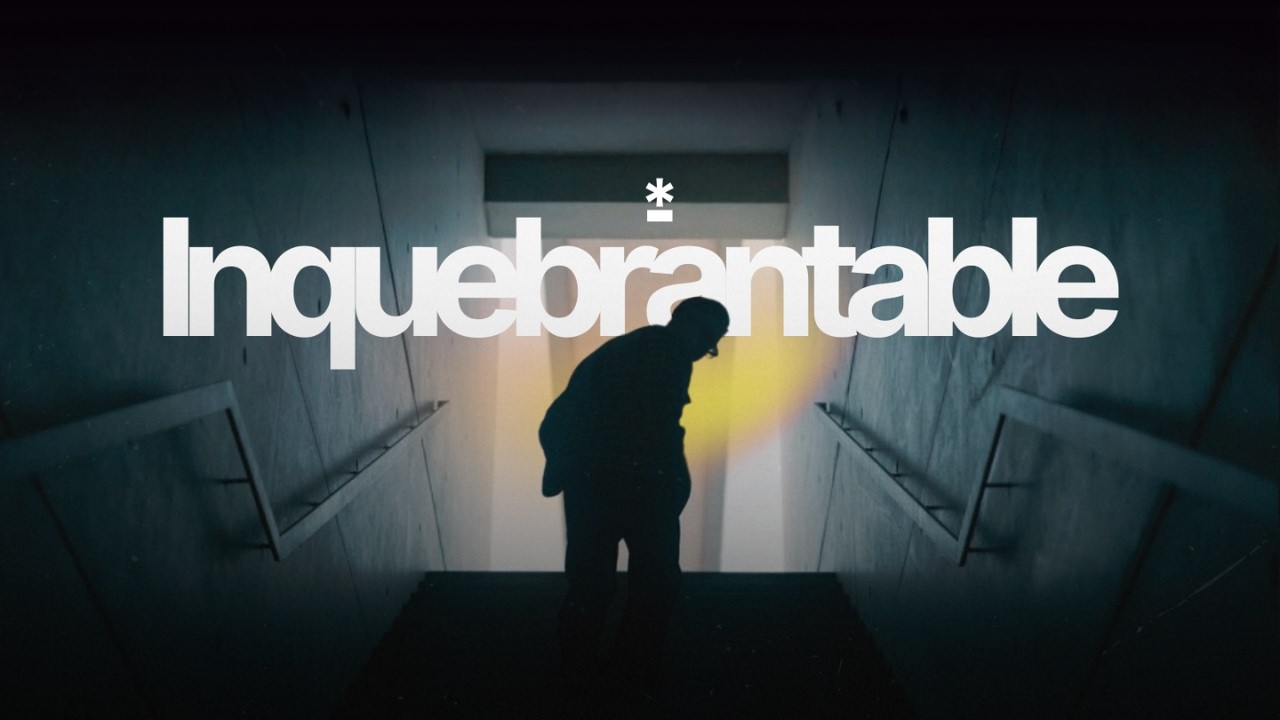 INQUEBRANTABLE | BTL Camp | Version Original