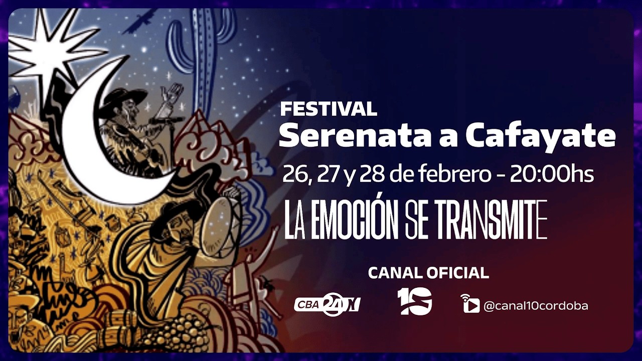 El Festival de la Serenata a Cafayate 2026 por SRT Media