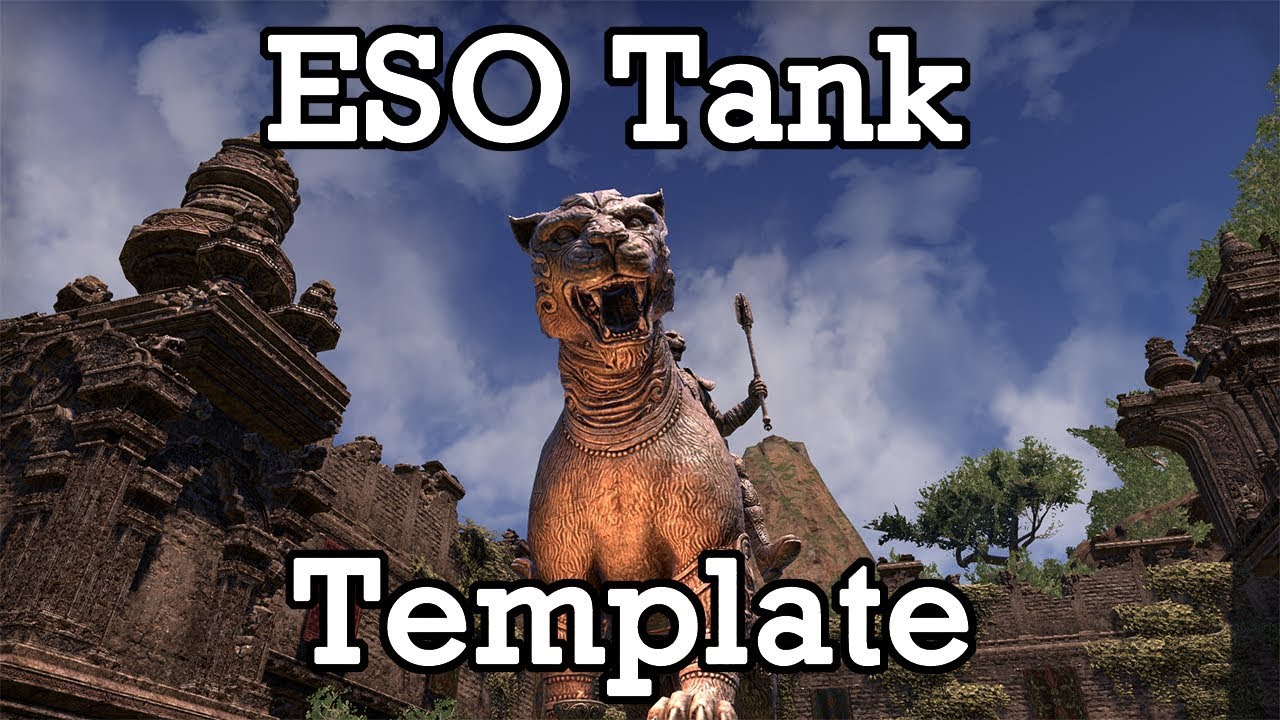 ESO - How to build your tank!