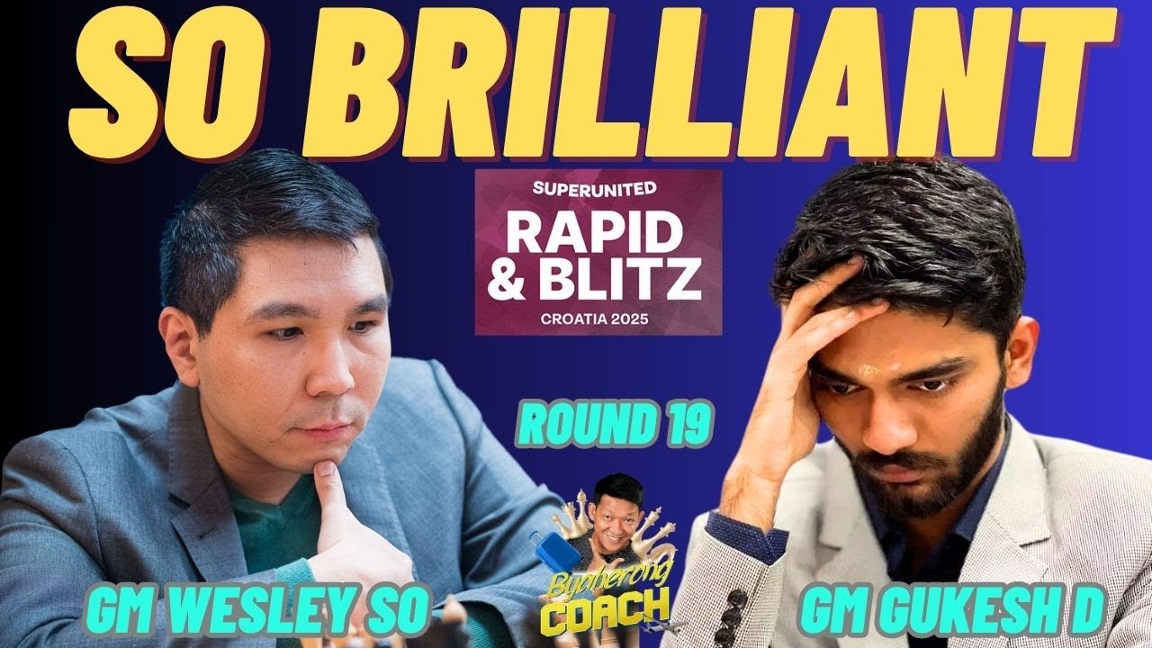 BEST GAME OF THE TOURNAMENT! WESLEY BRILLIANT GAME! Gukesh vs So! SuperUnited 2025