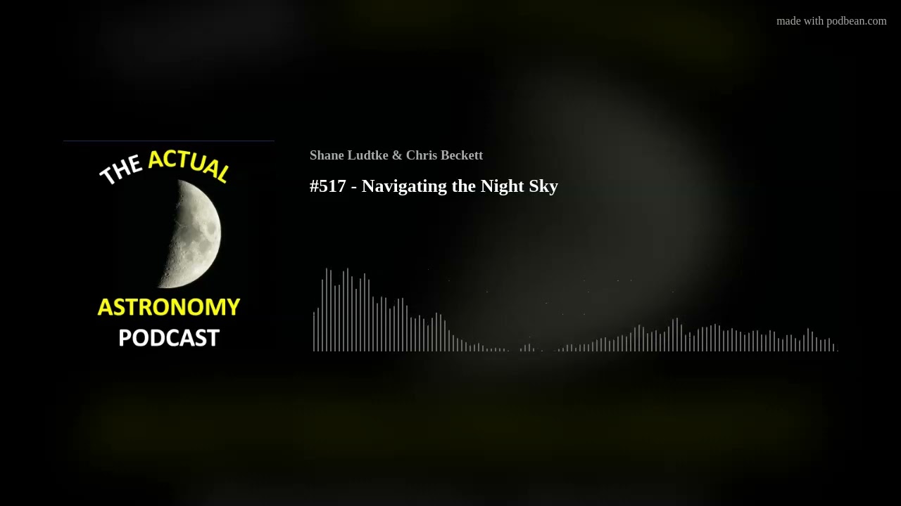 #517 - Navigating the Night Sky