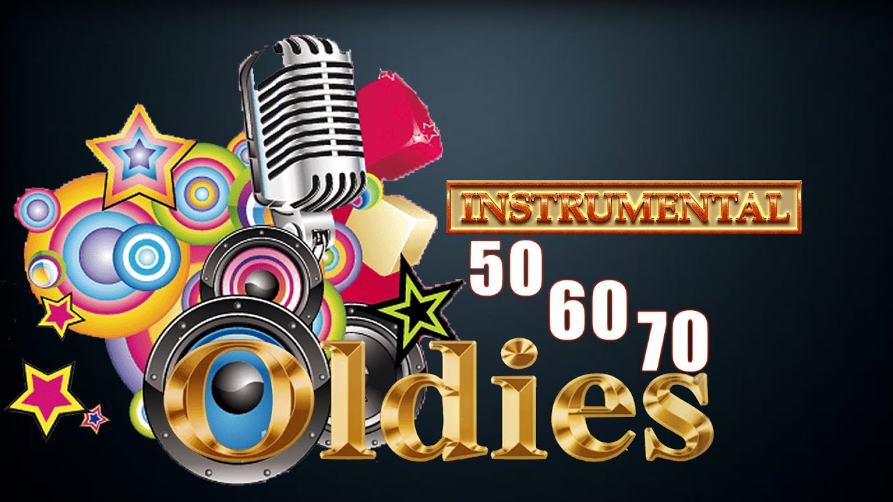 Golden Oldies Instrumental Great Hits For Guitar -  Oldies Instrumental Of The 50's 60's 70's
