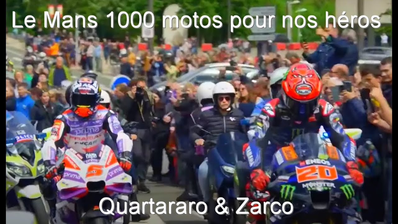 Le Mans 1000 motos pour nos héros Quartararo Zarco