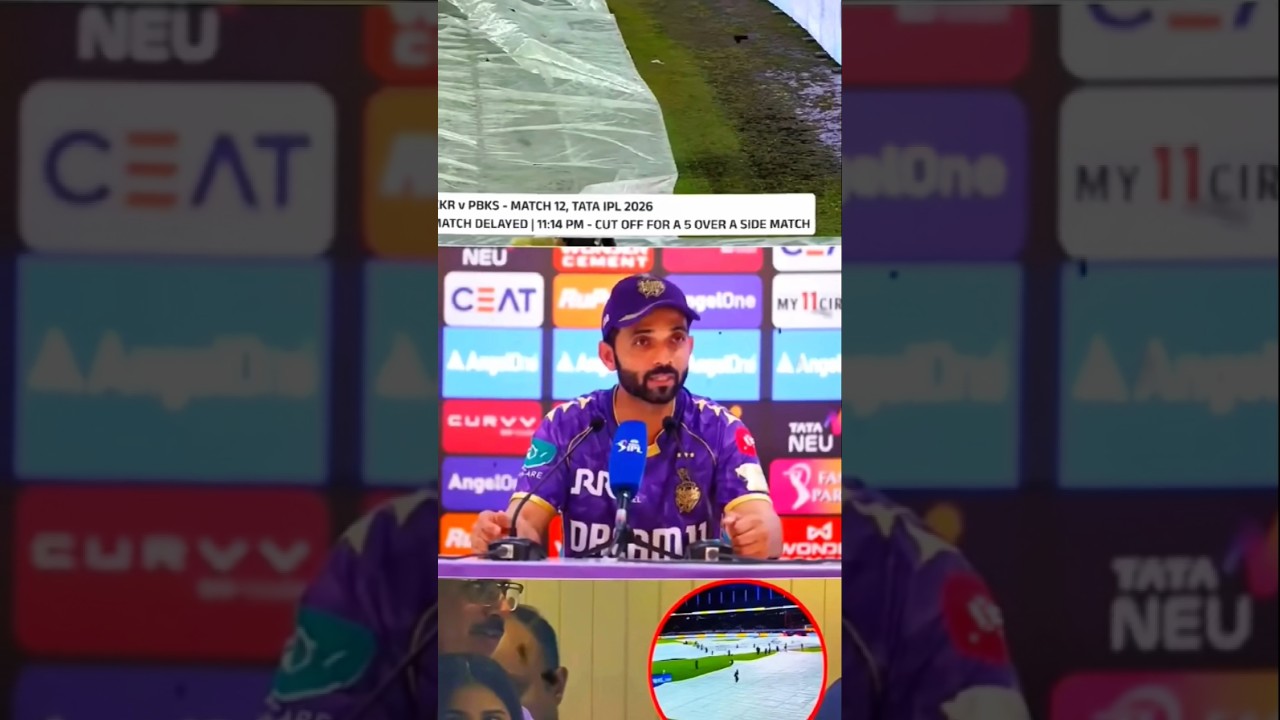 बारिश ने बिगाड़ा खेल! KKR कप्तान Ajinkya Rahane का बड़ा बयान वायरल 😱