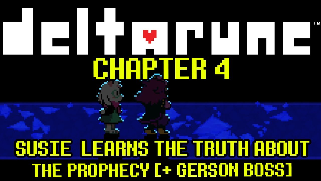 Susie learns the truth about the Prophecy... [ + Fake Gerson Boss Statue ] | DELTARUNE CHAPTER 4