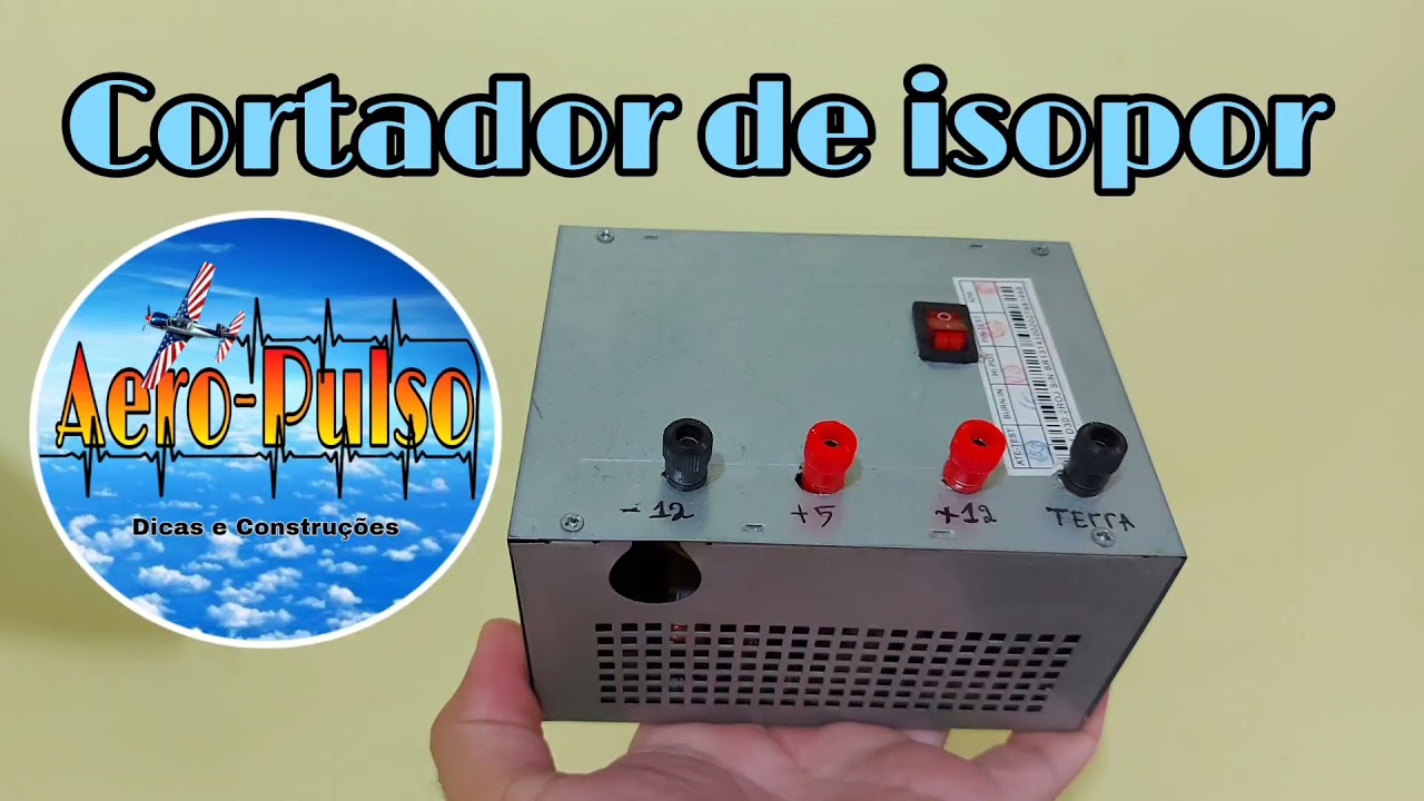 Como fazer um cortador de isopor e quais isopor utilizar na construção do aeromodelo.