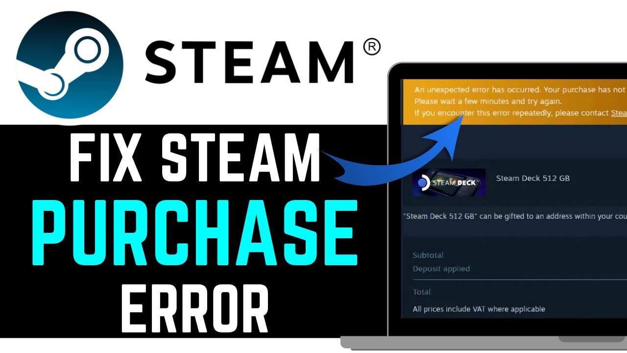 How To FIX STEAM PURCHASE ERROR! | NEW UPDATED TUTORIAL 2026!