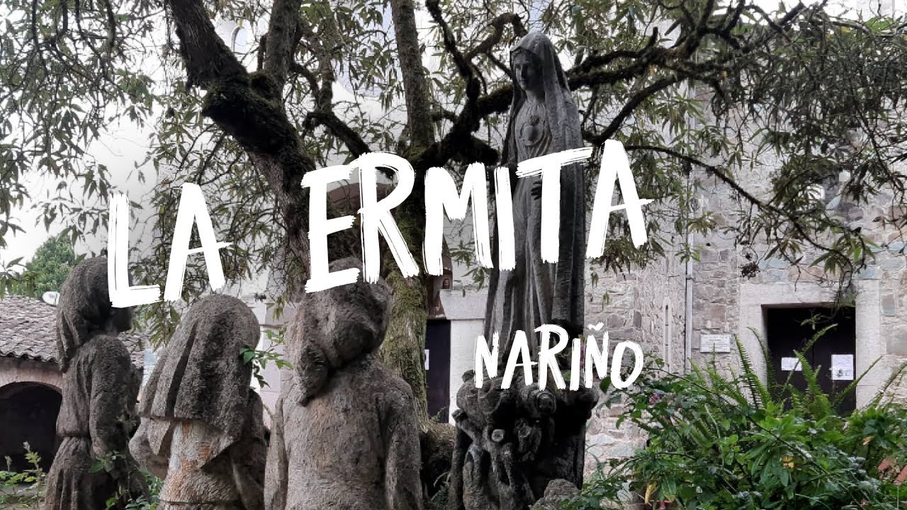 recorrido a la ERMITA NARIÑO | el monasterio escondido entre las montañas !