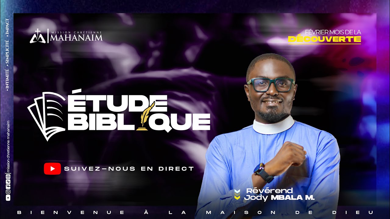 BIENVENUE À  NOTRE CULTE D'ETUDE BIBLIQUE | L'HOMME ET LE SPIRITUEL | REV. JODY MBALA