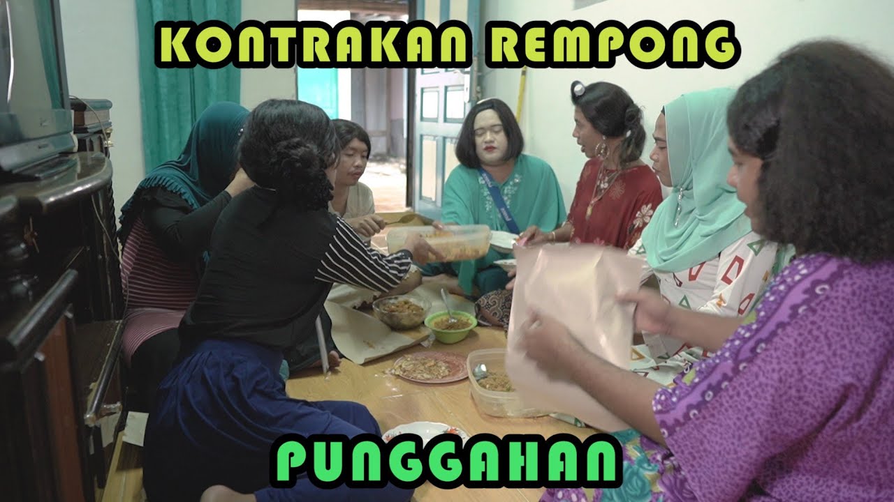 PUNGGAHAN || KONTRAKAN REMPONG EPISODE 314