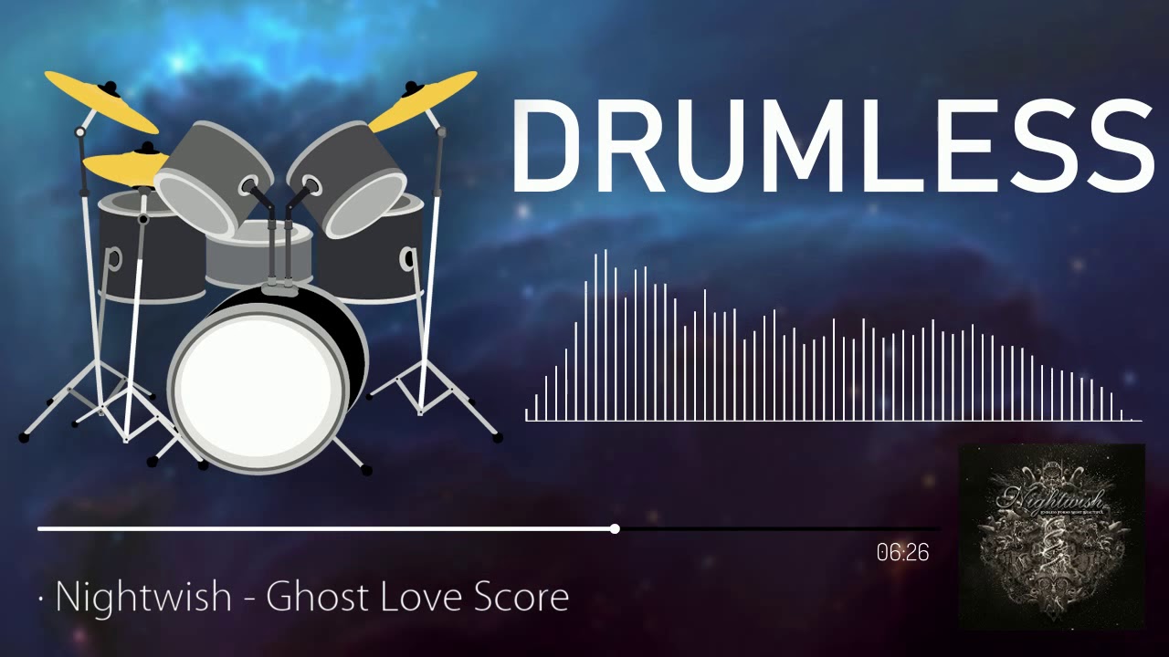 Drumless | Nightwish - Ghost Love Score
