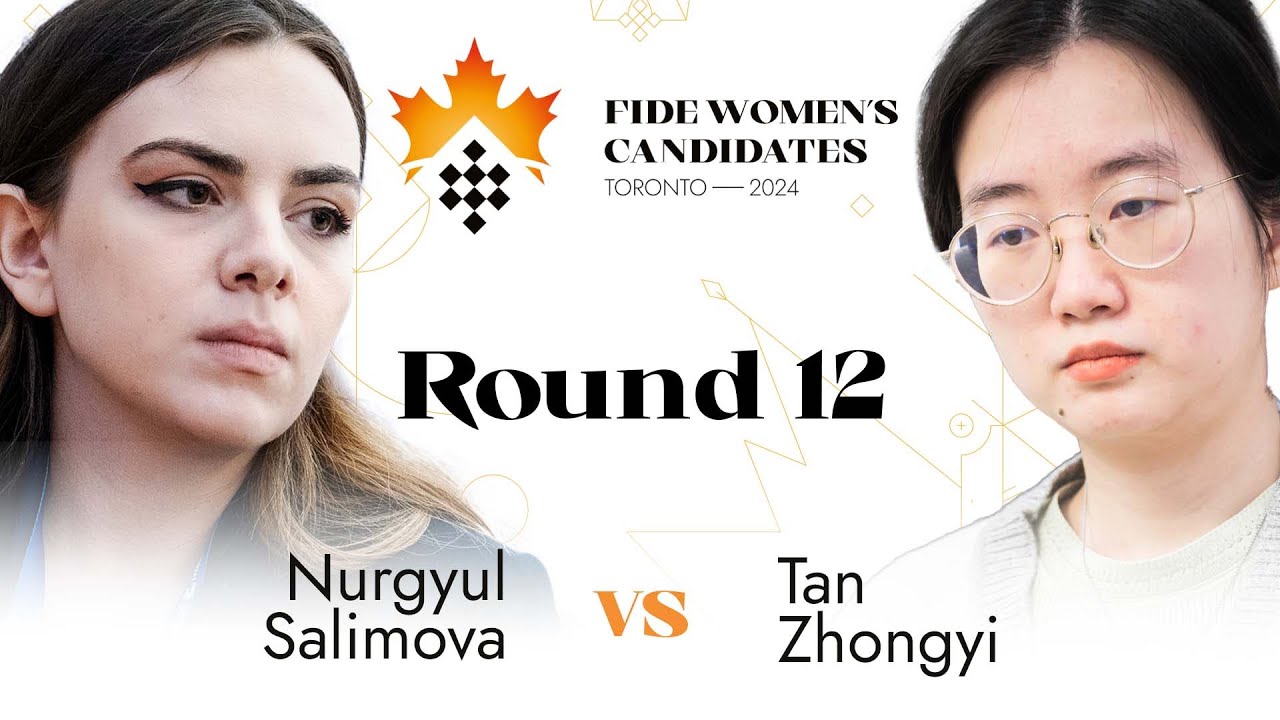Round 12 | Nurgyul Salimova vs Tan Zhongyi | Women's FIDE Candidates 2024