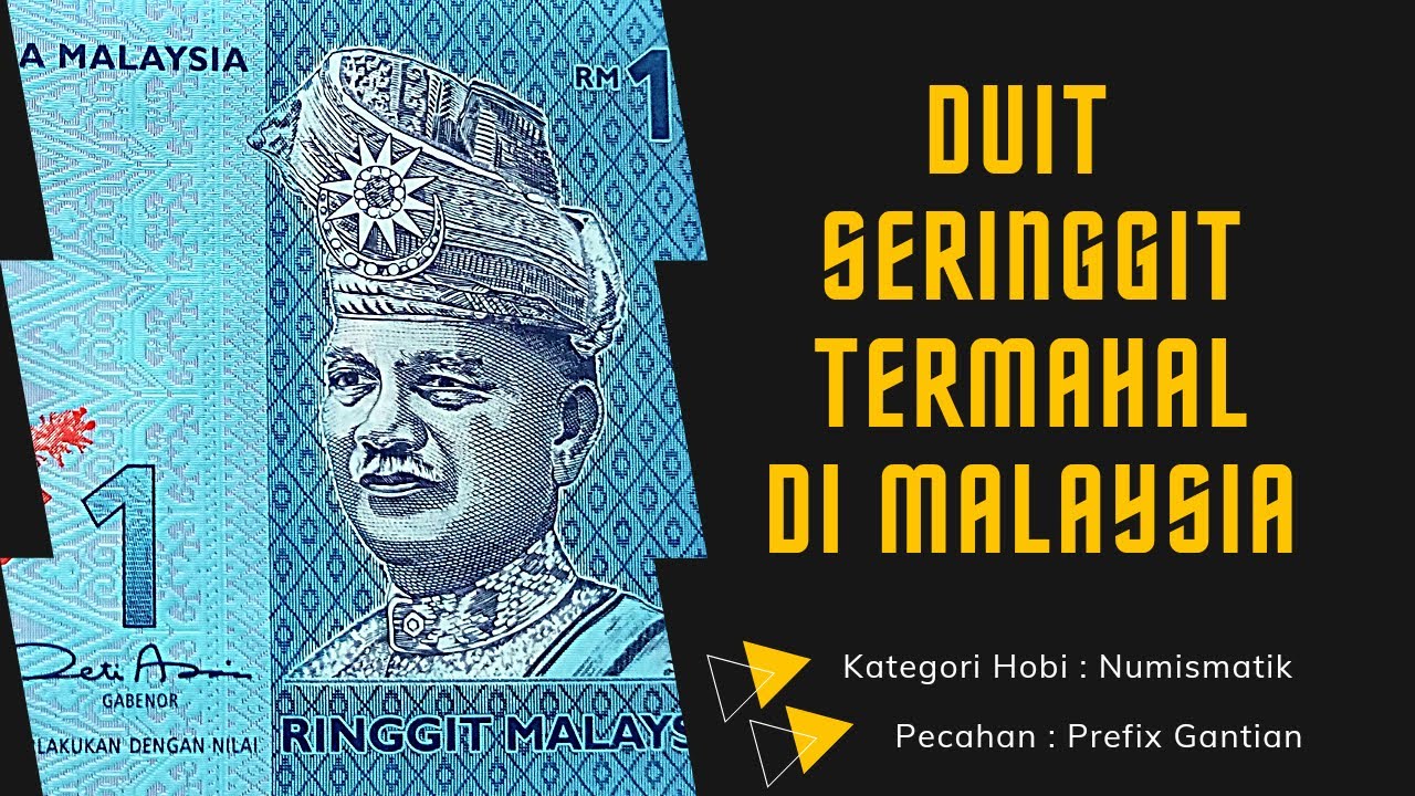 SATU RINGGIT BERNILAI TINGGI YANG DICARI | PREFIX GANTIAN