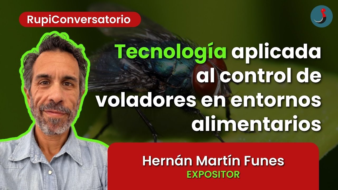 La tecnología como aliada en el control de voladores | RupiConversatorio con Hernán Martín Funes