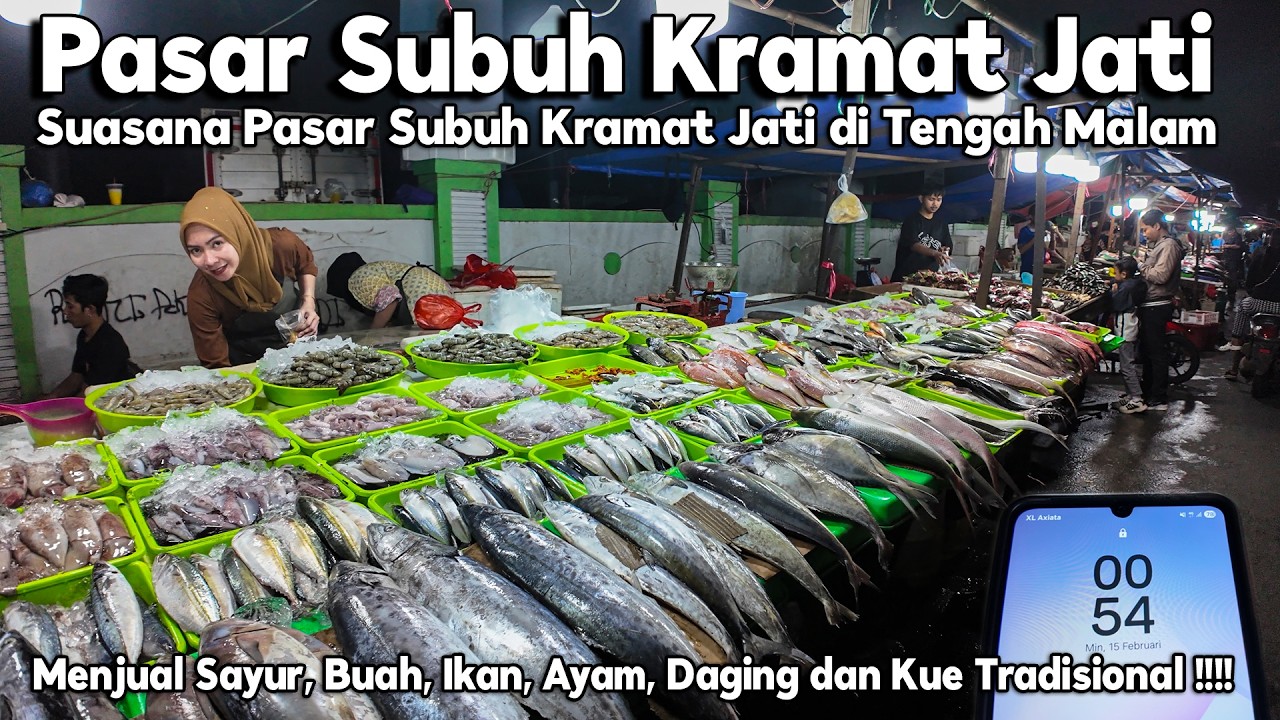 PASAR SUBUH KRAMAT JATI‼️SUASANA TENGAH MALAM DI PASAR SUBUH KRAMAT JATI