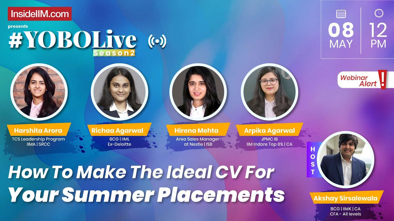 How To Make The Ideal CV For Your Summer Placements - Ft. IIM and ISB Alumni | #YOBOLive S02E02