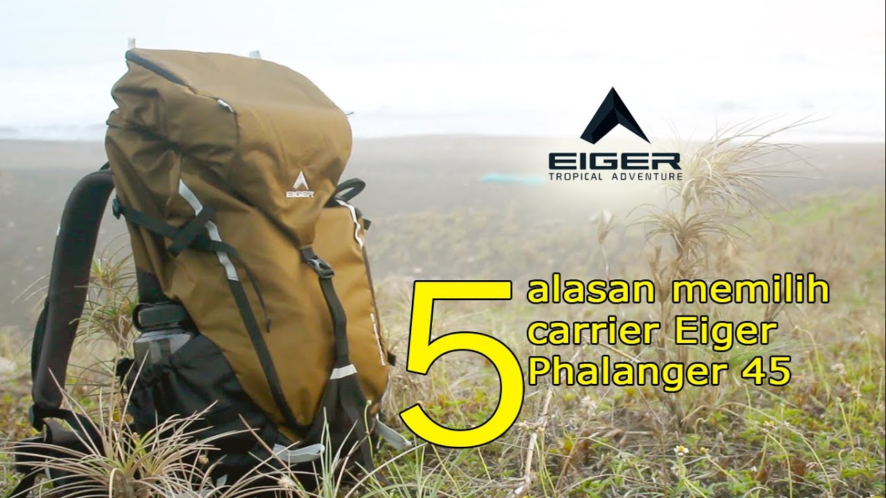 Carrier pertama saya - Eiger Phalanger 45