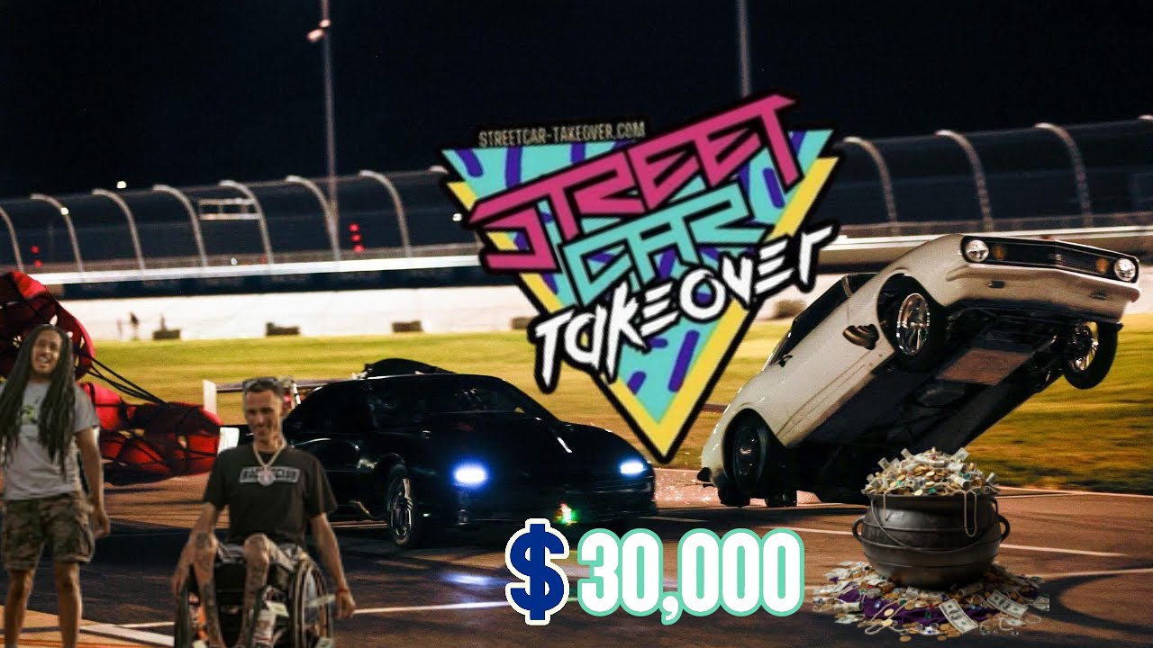 Street Car Takeover | $30,000 No Prep Racing