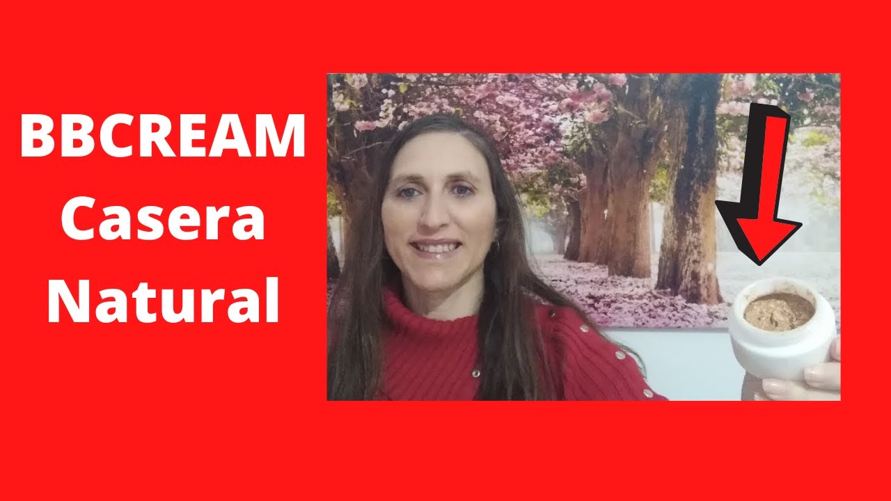 Como hacer una BB CREAM casera natural