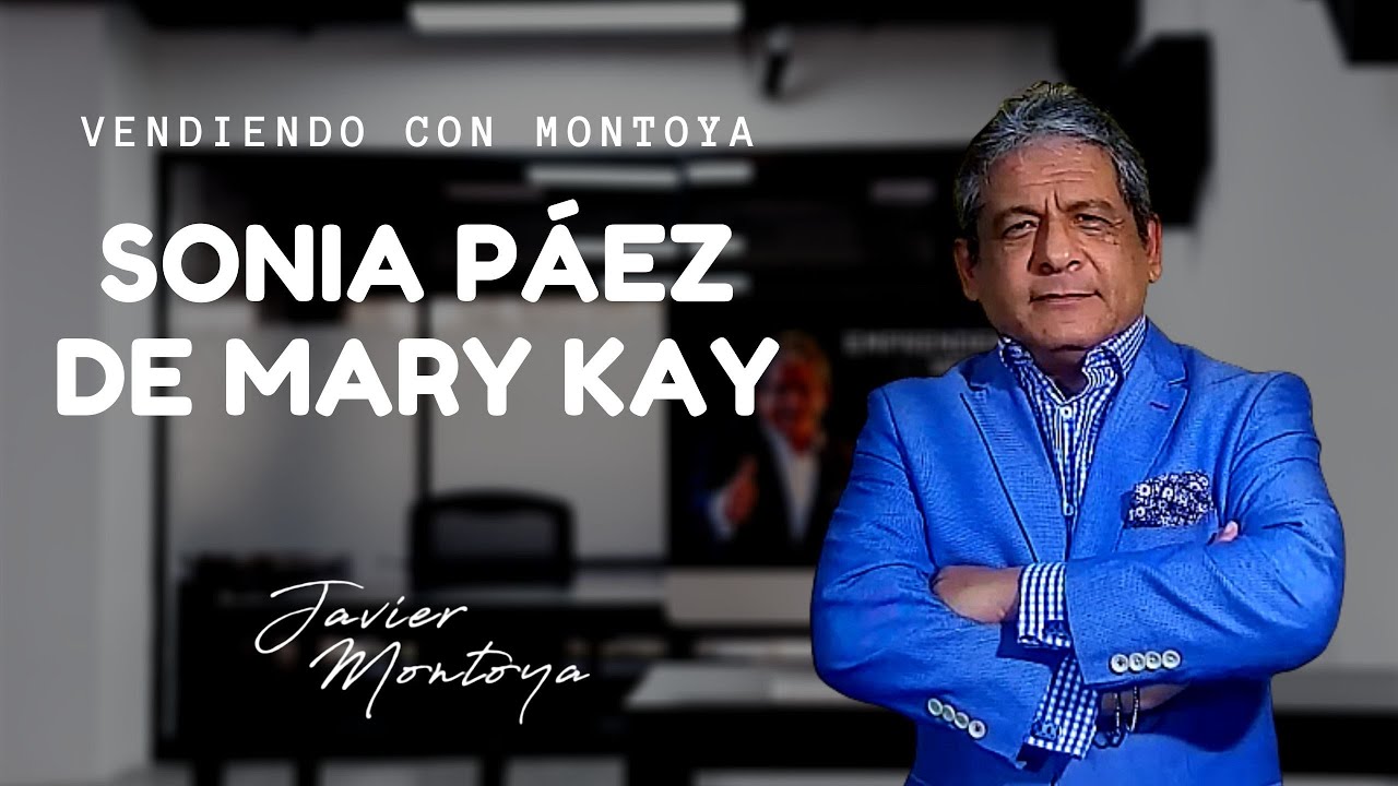 MARY KAY - Una historia de &eacute;xito - Sonia Paez