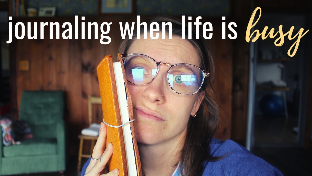journaling when life is BUSY!