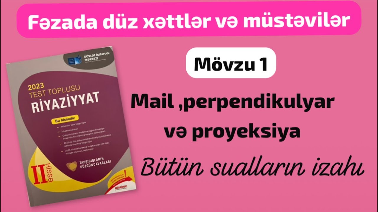 Fəzada d&uuml;z xəttlər və m&uuml;stəvilər 1 b&ouml;lmə (1-82) Mail perpendikulyar proyeksiya