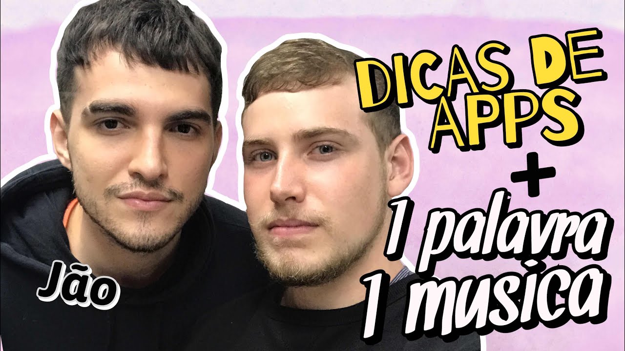 1 PALAVRA 1 MUSICA + DICAS DE APPS + CARREIRA ft. Jão