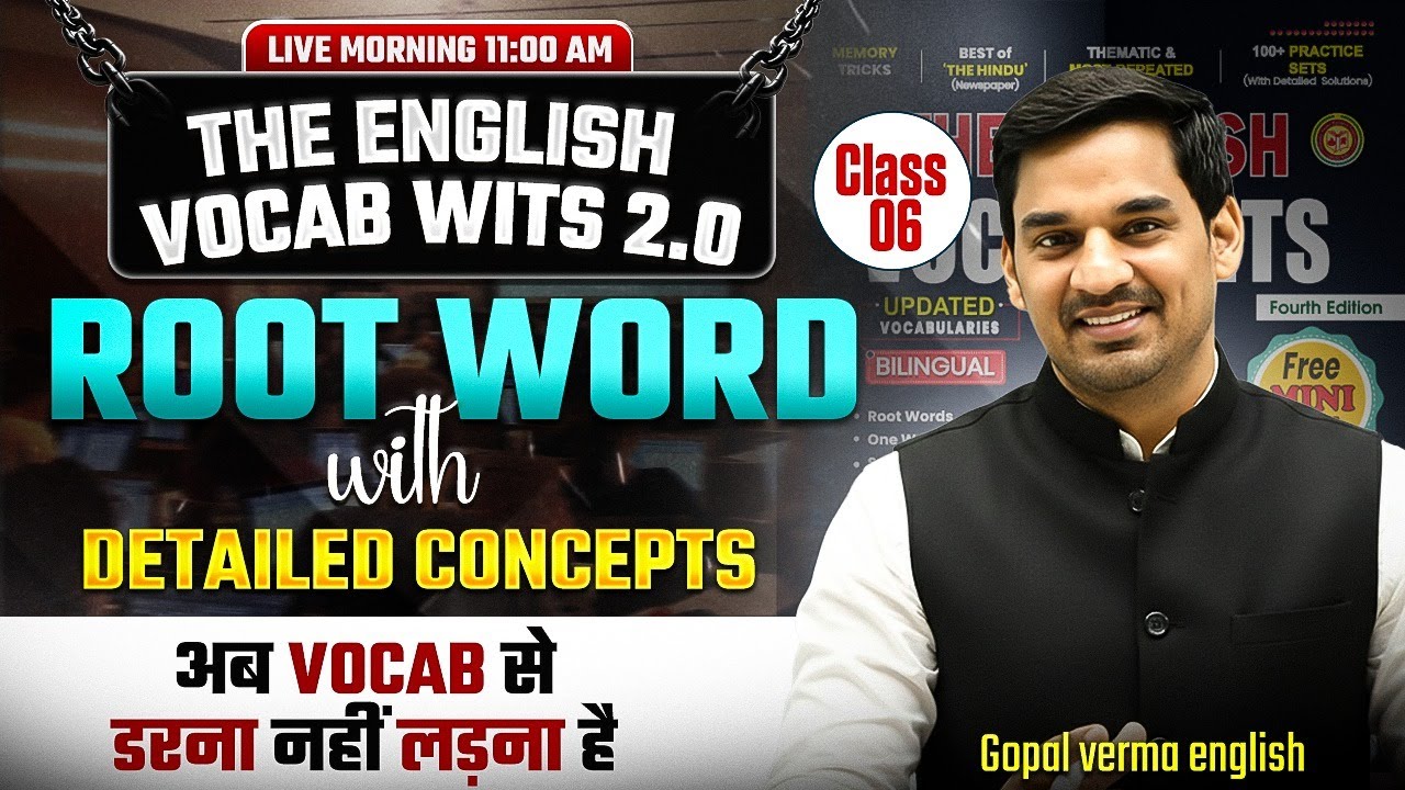 The English Vocab Wits Batch 2.0 | Root Word Class 07 | Gopal Verma #ssccgl #vocabulary #ssc