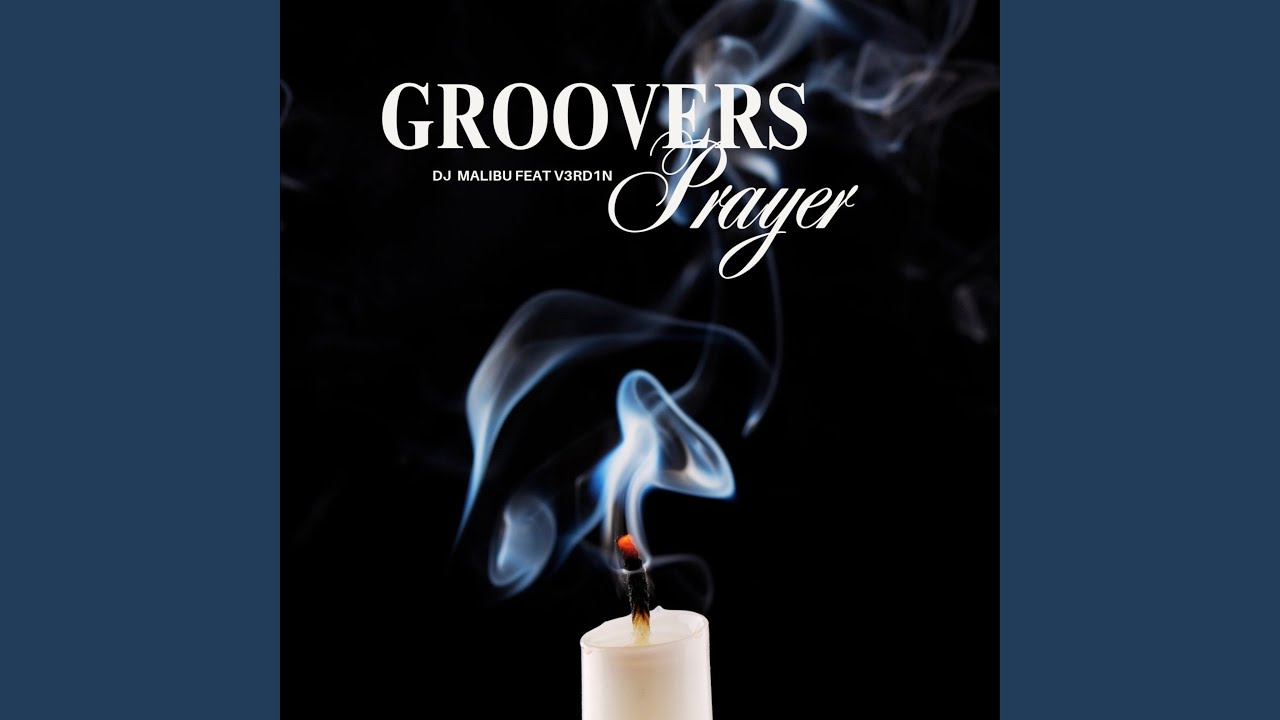 Groovers Prayer
