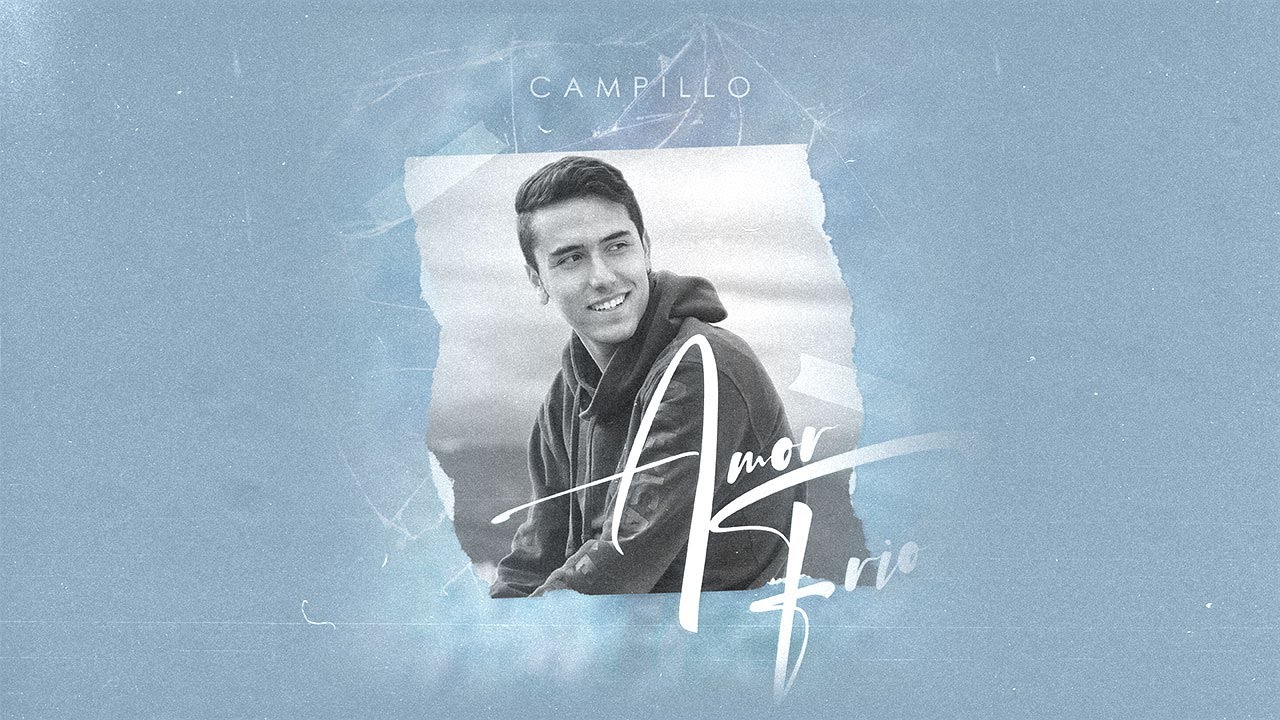 Campillo - Amor Fr&iacute;o (Audio Oficial)