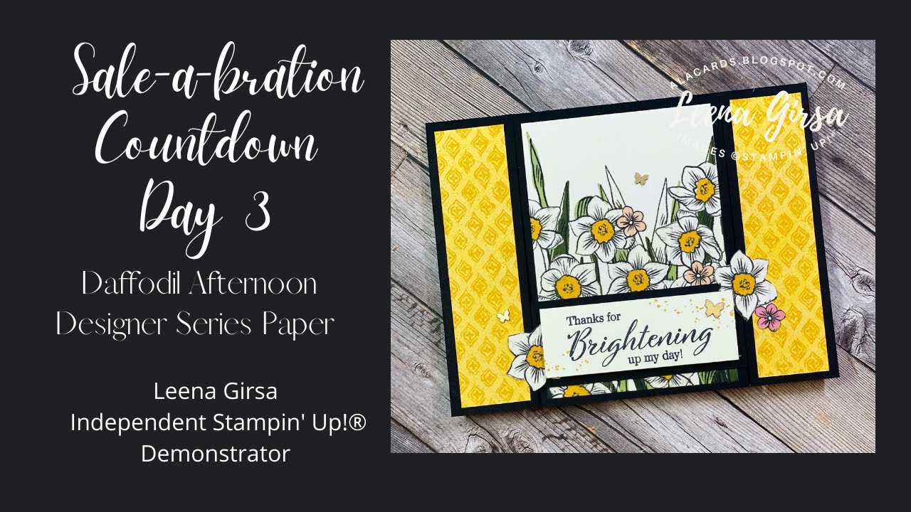 Countdown to Saleabration 2022 Day 3: Daffodil Afternoon Designer Paper