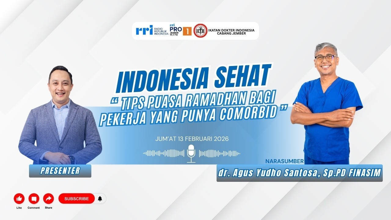 INDONESIA SEHAT | TIPS PUASA RAMADHAN BAGI PEKERJA YANG PUNYA COMORBID