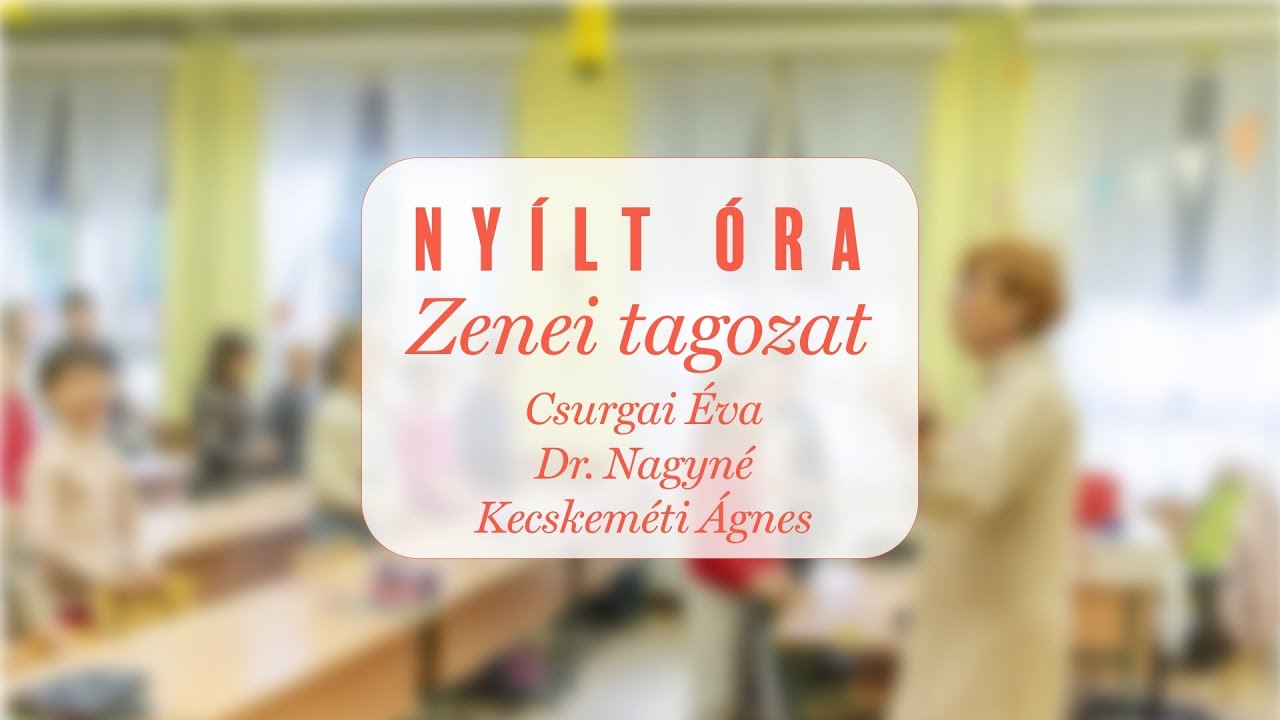 Nyílt óra - Zenei tagozat 2025