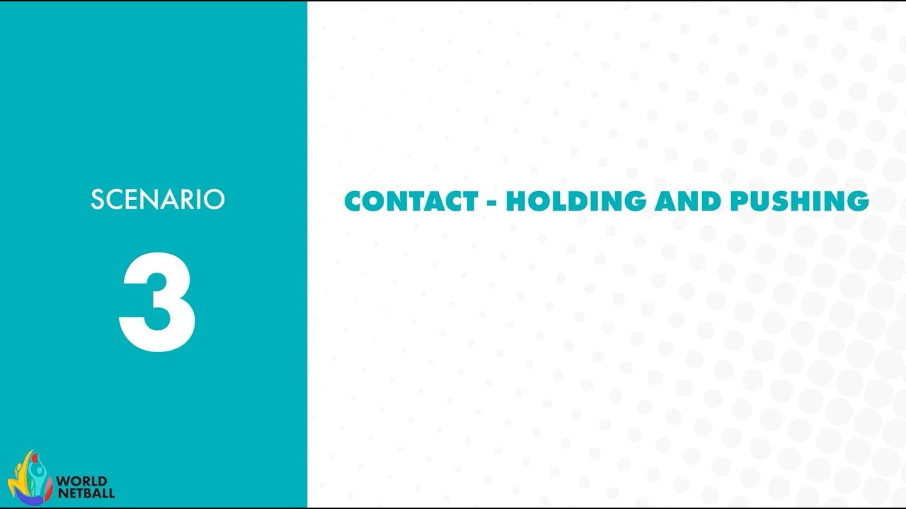Scenario 3: Contact - Holding and Pushing