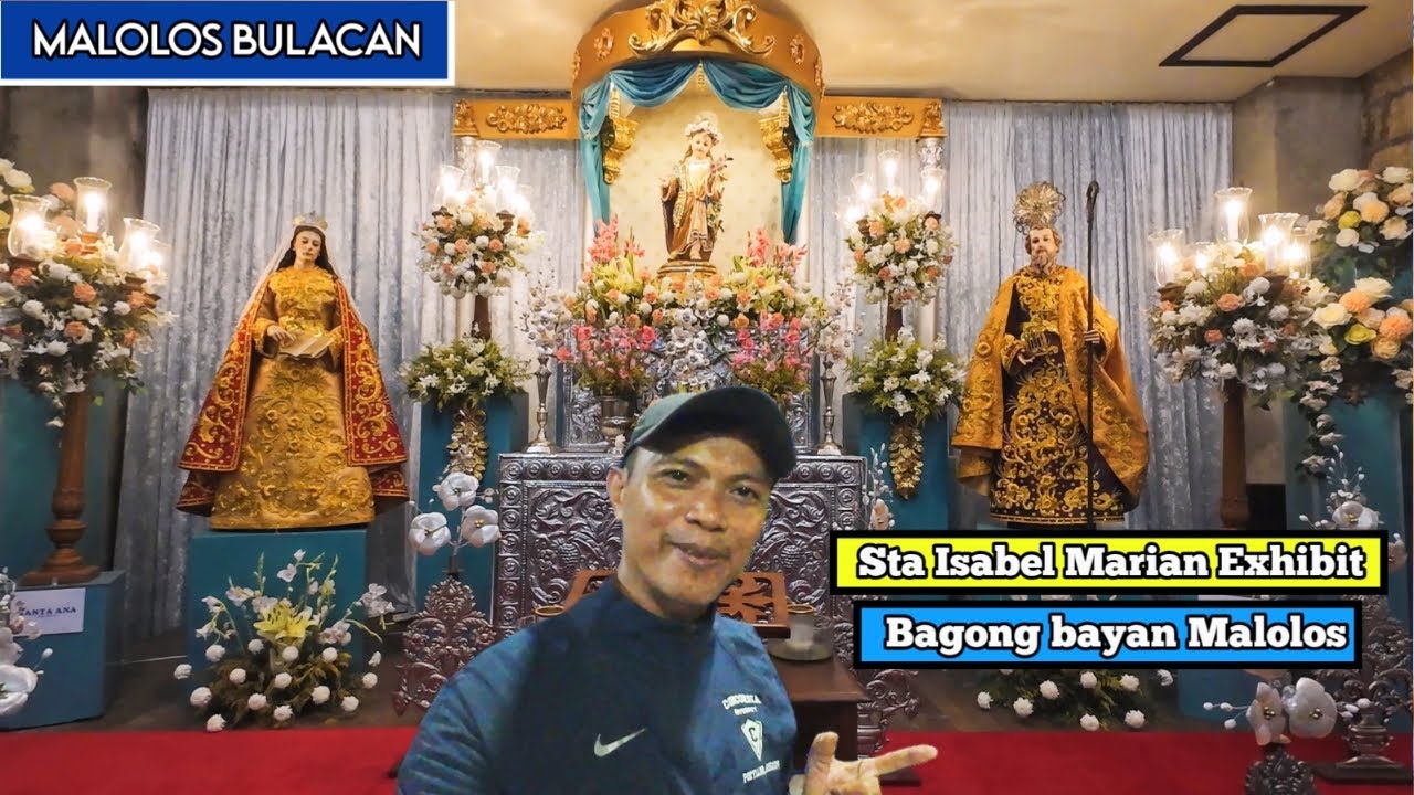 STA ISABEL MARIAN EXHIBIT MALOLOS