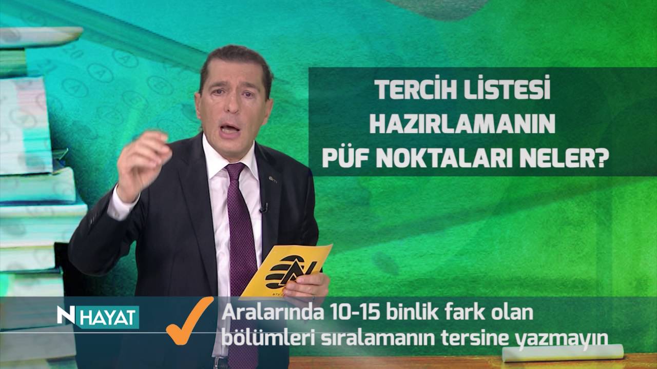 Tercih listesi hazırlamaların p&uuml;f noktaları