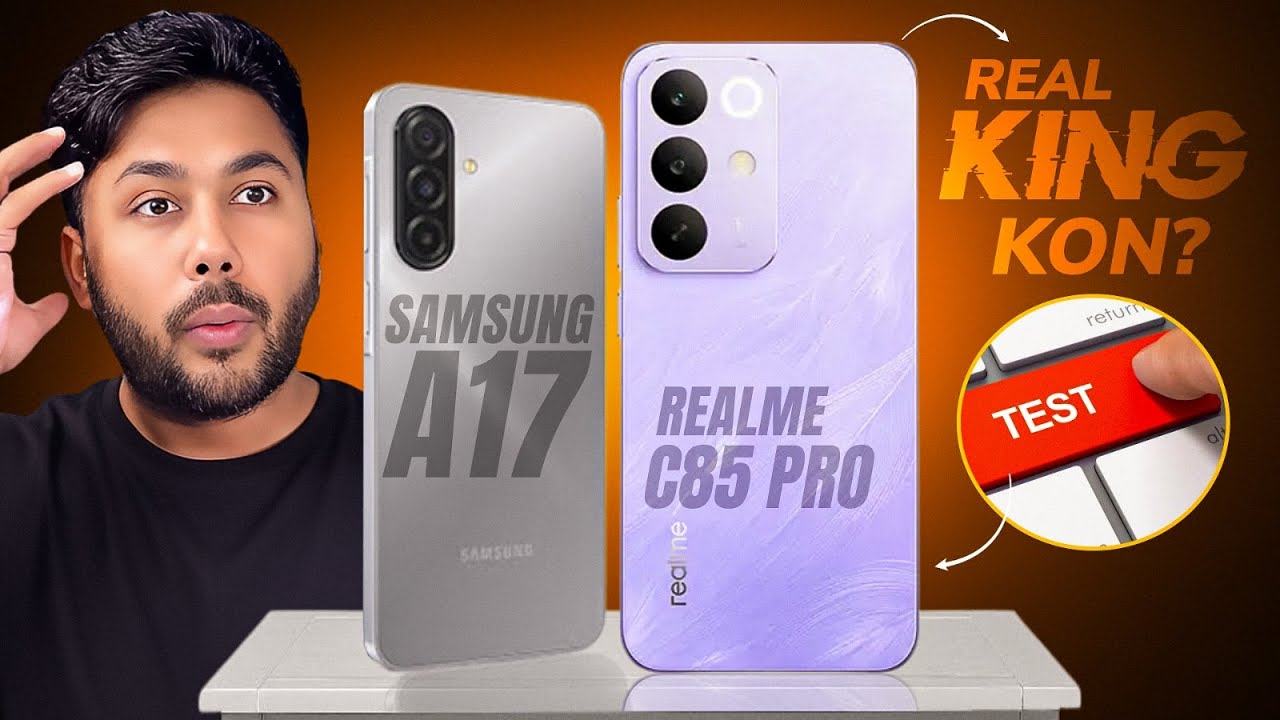 Samsung Galaxy A17 vs Realme C85 Pro | Full Comparison & Verdict – Which One Should You Buy in 2025?