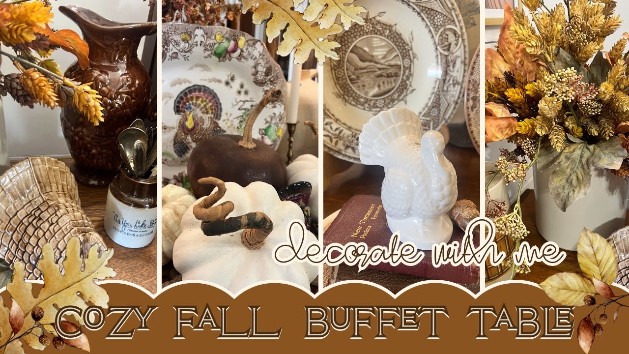 2025 Cozy Fall Buffet Table Decorate with Me | Thrifted Finds | Brown Transferware