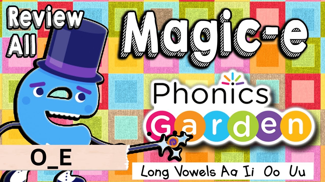 O_E | Silent E | Magic-E Man | Phonics Garden