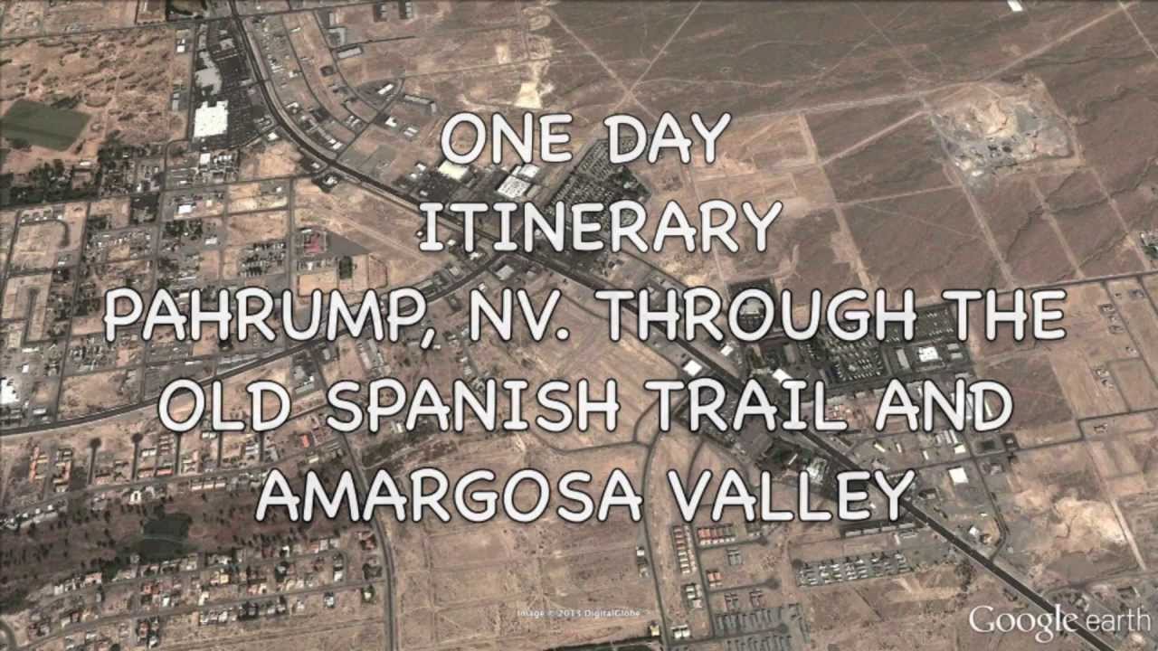 Pahrump, Nevada Itinerary Through The Old Spanish Trail and Death Valley Junction
