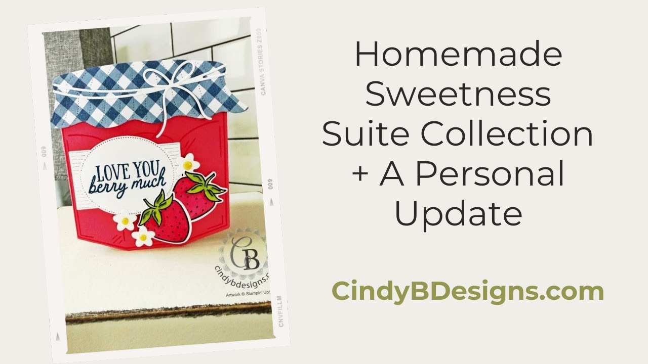 Коллекция Stampin' Up! Homemade Sweetness Suite | Эксклюзивно в онлайн-магазине в марте