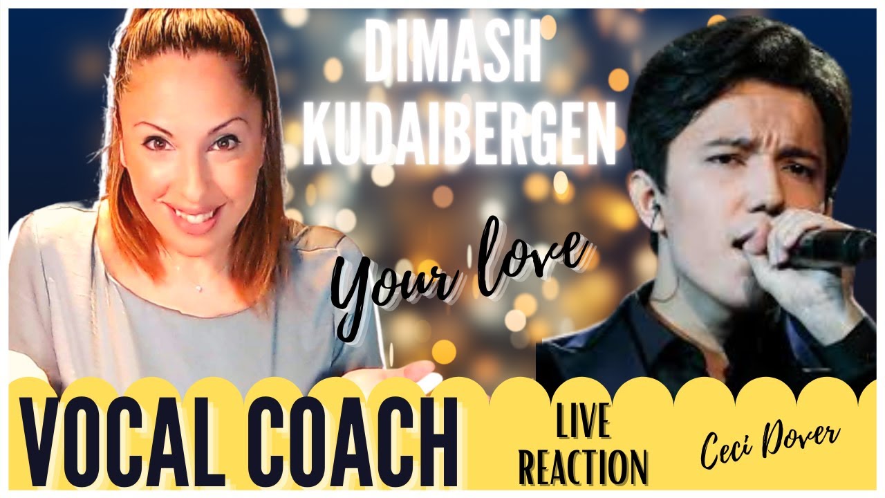 DIMASH YOUR LOVE LIVE  REACTION - VOCAL COACH - CC'S